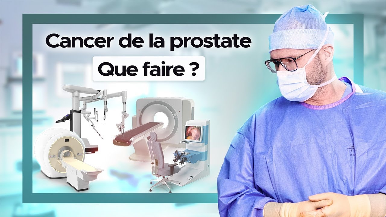 video thumbnail for 'J'ai un cancer de la prostate: que dois-je faire?'
